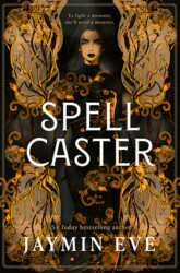 book-coverdesigner-books-fantasy-bookcover-cover-jaymin-eve-spellcaster-bookcover-bookdesign-coverdesign-coverdungeonrabbit-fantasy-books-fantasy-franziska-stern book-coverdesigner-books-fantasy-bookcover-cover-jaymin-eve-spellcaster-bookcover-bookdesign-coverdesign-coverdungeonrabbit-fantasy-books-fantasy-franziska-stern